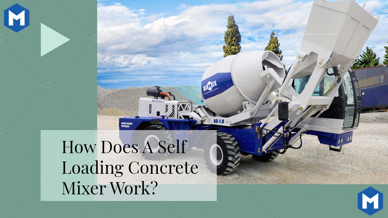how a self loading concrete mixer works